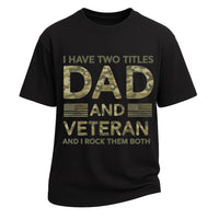 Dad and Veteran Camouflage Tee