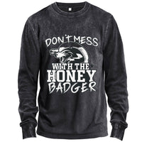 Leg dich nicht mit dem Honigdachs an – Langarmshirt