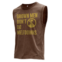 Grown Men Don’t Do Meltdowns Sleeveless Tank