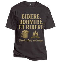 Bibere Dormire Ridere Latin Tee